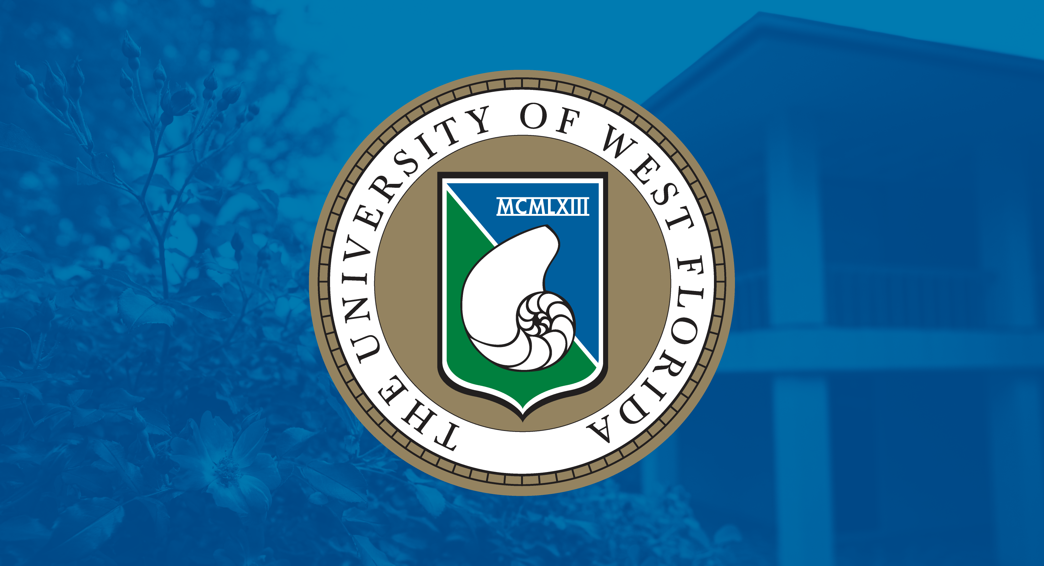 Presidential seal over a picture of the UWF Pensacola Campus