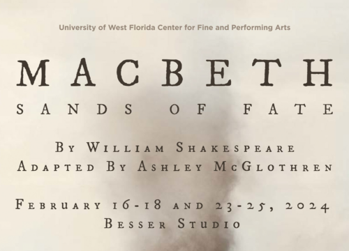 UWF Department of Theatre presents ‘Macbeth: Sands of Fate’