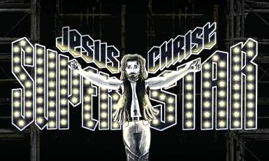 Text: Jesus Christ Superstar. Graphic: Man stands with arms outstretches to each side.