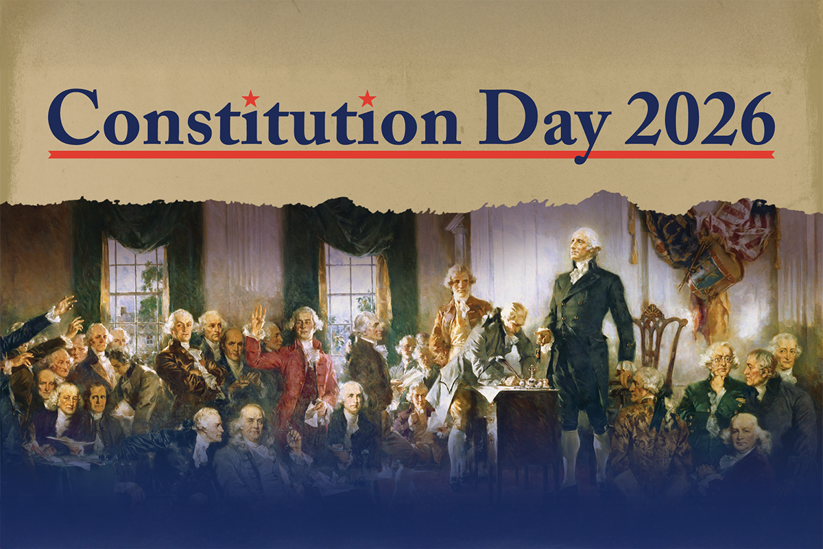 Graphic with U.S. founders with text: "Constitution Day 2026."