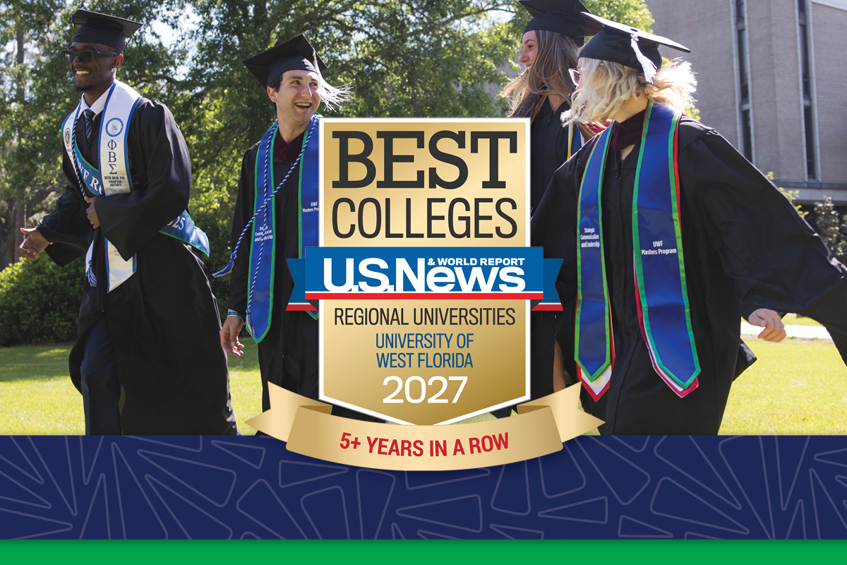 Badge with text: "Best Colleges U.S. News and World Report. Regional Universities. University of West Florida. 2027. 5+ years in a row." Bakground photo has four graduates laughing and running with each other across the Cannon Green.